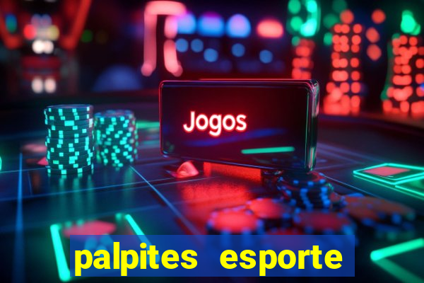 palpites esporte net jogos de hoje